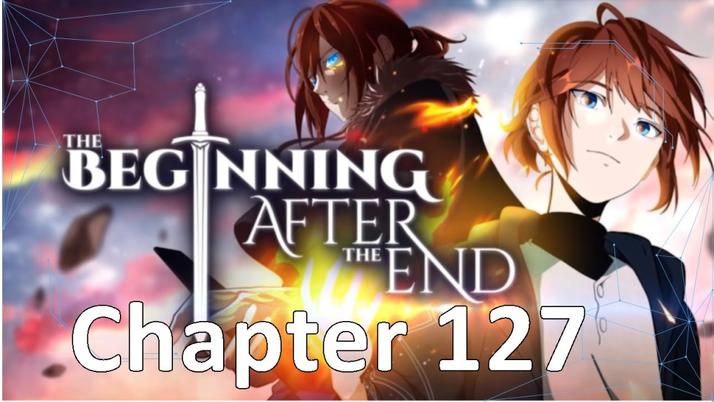 The Beginning After The End 127